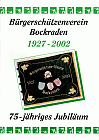 75 Jahre Bürgerschützenverein Bockraden - 1927 - 2002